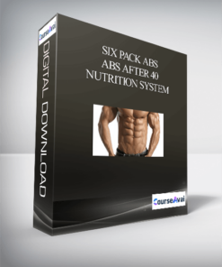 Six Pack Abs - Abs After 40 Nutrition System