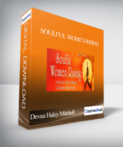 Soulful Women Rising with Devaa Haley Mitchell and Elayne Kalila Doughty