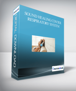 Sound Healing Center – Respiratory System