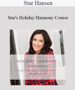 Star Hansen - Star's Holiday Harmony Course