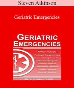 Steven Atkinson - Geriatric Emergencies