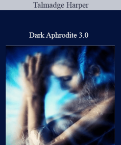 Talmadge Harper – Dark Aphrodite 3.0