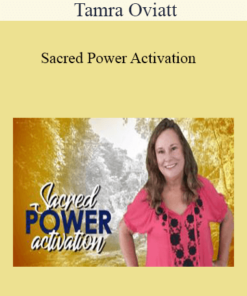 Tamra Oviatt - Sacred Power Activation