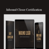 Taylor Welch – Inbound Closer Certification » Courses[GB]