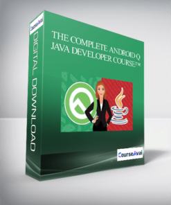The Complete Android Q + Java Developer Course™