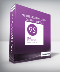 9S: The Next Evolution Course - Z-Health
