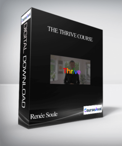 The Thrive Course With Renée Soule (July 9 – August 27
