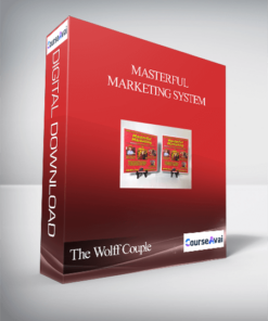 The Wolff Couple & Ron LeGrand - Masterful Marketing System