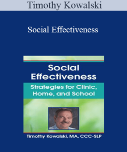 Timothy Kowalski - Social Effectiveness: Strategies for Clinic