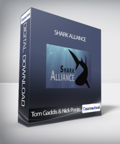 Tom Gaddis & Nick Ponte - Shark Alliance