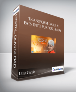 Transform Grief & Pain Into Purpose & Joy With Uma Girish