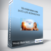 Transform Loss Into Life Reimagined With Wendy Black Stern
