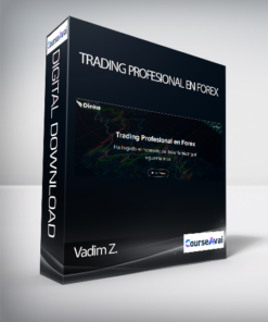 Vadim Z. - Trading Profesional en Forex