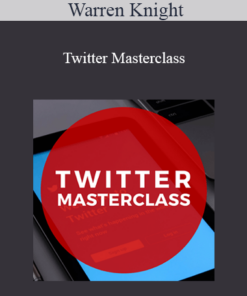 Warren Knight - Twitter Masterclass