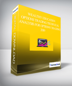Wealthy Education – Options Trading Technical Analysis For Options Trading 2019