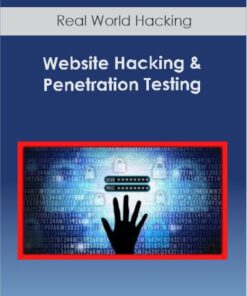 Website Hacking & Penetration Testing - Real World Hacking