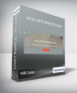 Will Crane - 4 Full NPTE Practice Exam