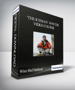 Wim Hof Method - ‘The Iceman’ 10-Week Video Course