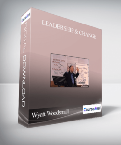 Wyatt Woodsmall – Leadership & Change