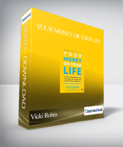 Your Money or Your Life With Vicki Robin