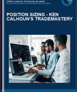 POSITION SIZING  -  Ken Calhoun's TradeMastery