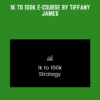 1K to 100K E - Course by Tiffany James  -  ModernBlkGirl