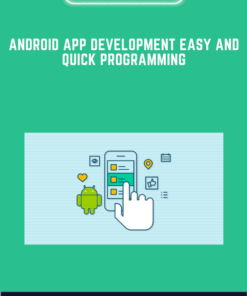 Android App Development Easy and Quick Programming  -  Stone River Elearning