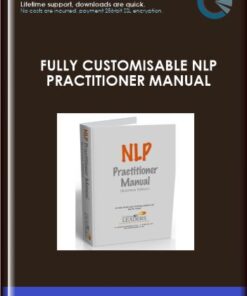 Fully Customisable NLP Practitioner Manual  -  Andy Smith