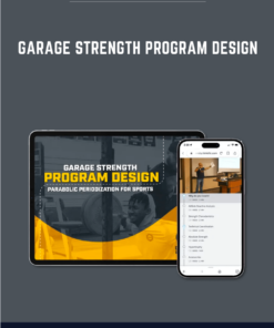 Garage Strength Program Design  -  Dan Miller