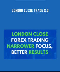 London Close Trade 2.0  -  Forex Mentor