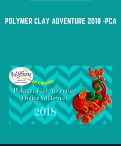 Polymer Clay Adventure 2018  - PCA  -  Awesome Admin