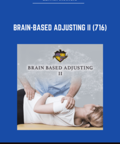 Brain-Based Adjusting II (716) - Carrick Institute