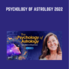Psychology of Astrology 2022 - Debra Silverman