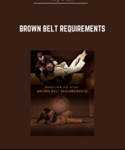Brown Belt Requirements - Roy Dean