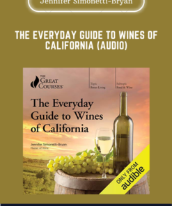 The Everyday Guide to Wines of California (Audio)  -  Jennifer Simonetti - Bryan