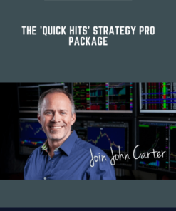 The 'Quick Hits' Strategy PRO Package  -  Simpler Trading John Carter
