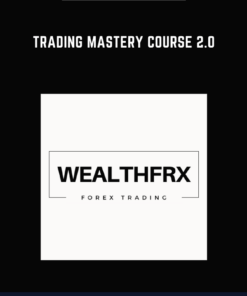 Trading Mastery Course 2.0  -  WealthFRX