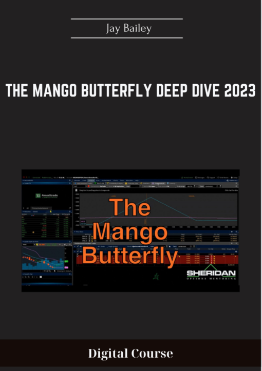 The Mango Butterfly Deep Dive 2023 - Jay Bailey