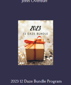 2023 12 Daze Bundle Program With John Overdurf