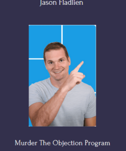 Murder The Objection - Jason Fladlien