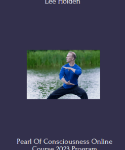 Pearl Of Consciousness Online Course 2023 Program With Lee Holden