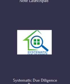 Systematic Due Diligence Program By Note Launchpad