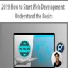 2019 How to Start Web Development Understand the Basics 250x321 1 » Courses[GB]