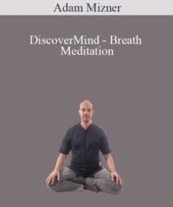 Adam Mizner – DiscoverMind – Breath Meditation