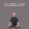 Adam Mizner DiscoverMind The Four Elements Manifestation 250x343 1 » Courses[GB]