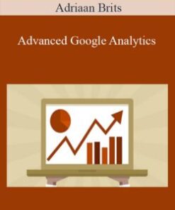 Adriaan Brits – Advanced Google Analytics