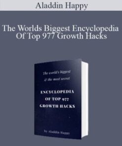 Aladdin Happy – The Worlds Biggest Encyclopedia Of Top 977 Growth Hacks