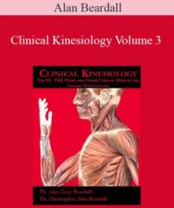 Alan Beardall – Clinical Kinesiology Volume 3