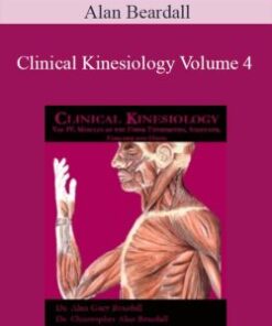 Alan Beardall – Clinical Kinesiology Volume 4