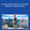 Alan Kirwan – Increase Motivation Fast Results Hypnosis Hypnotherapy